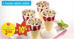 Maximo 4 coupes pêche melba offre