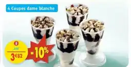 Maximo 4 coupes dame blanche offre