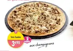 Maximo Tarte flambée aux champignons offre