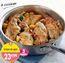 Maximo Cuisses de lapin offre