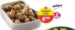 Maximo Champignons de paris entiers offre