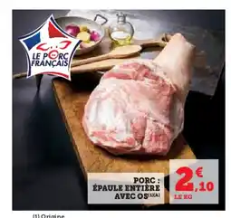 Hyper U Porc: épaule entière avec os offre
