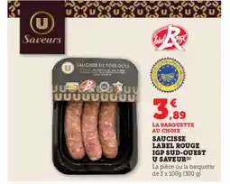 Hyper U Saucisse label rouge igp sud-ouest u saveur offre