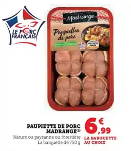 Hyper U MADRANGE Paupiette de porc offre
