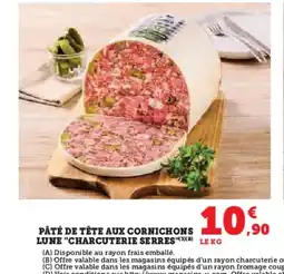 Hyper U Pâté de tête aux cornichons lune charcuterie serres offre