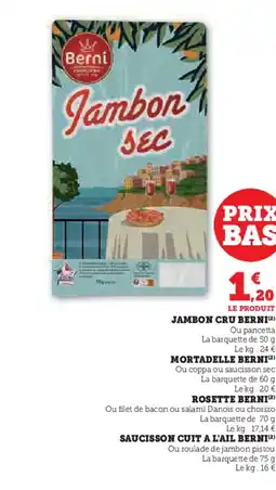 Hyper U BERNI Jambon cru offre