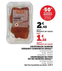 Hyper U ARGAL Chiffonade de fuet ou de chorizo offre