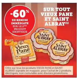 Hyper U Sur tout vieux pane et saint albray offre