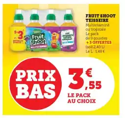 Hyper U Fruit shoot teisseire offre
