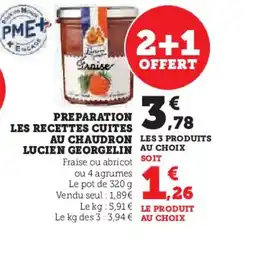 Hyper U LUCIEN GEORGELIN les recettes cuites au chaudron offre