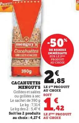 Hyper U MENGUY'S Cacahuetes offre