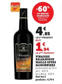 Hyper U vinaigre balsamique maille offre saisonniere offre