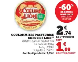 Hyper U COEURS LION Coulommiers pasteurise offre
