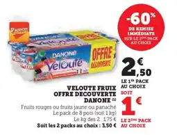Hyper U DANON Veloute fruix offre decouverte offre