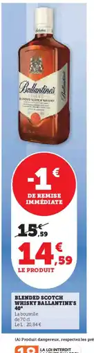 Hyper U BALLANTINE'S Blended scotch whisky offre