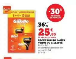 Hyper U GILLETTE Recharges de lames venus offre