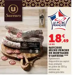 Hyper U Saucisse sèche perche de montagne u saveurs offre