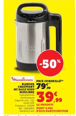Hyper U MOULINEX Blender chauffant my daily soup offre