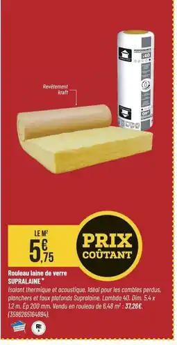 Bricorama SUPRALAINE Rouleau laine de verre offre