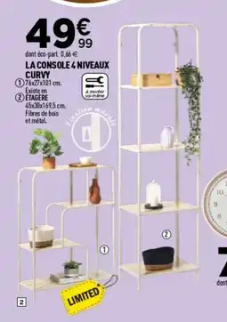 Centrakor La console 4 niveaux curvy offre