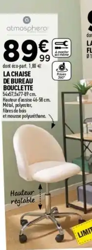 Centrakor ATMOSPHERA La chaise de bureau bouclette offre