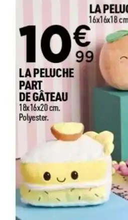 Centrakor La peluche part de gâteau offre