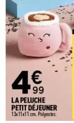 Centrakor La peluche petit déjeuner offre