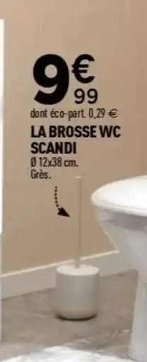 Centrakor La brosse wc scandi offre