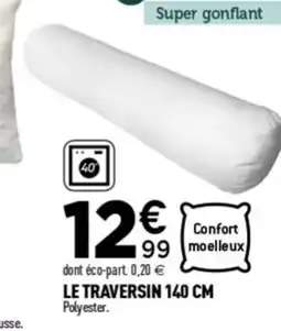 Centrakor Le traversin offre
