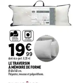 Centrakor Le traversin à mémoire de forme offre