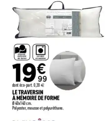 Centrakor Le traversin à mémoire de forme offre