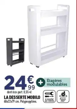 Centrakor La desserte mobilo offre