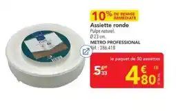 METRO METRO PROFESSIONAL Assiette ronde offre