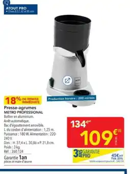 METRO METRO PROFESSIONAL Presse-agrumes offre