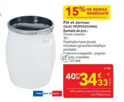 METRO GILAC PROFESSIONNEL Fût et Jerrican offre