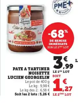 Super U LUCIEN GEORGELIN Pate a tartiner noisette offre