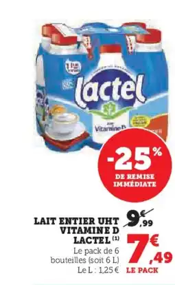 Super U LACTEL Lait entier uht vitamine d offre