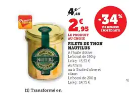 Super U NAUTILUS Filets de thon offre