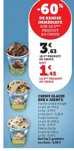 Super U BEN & JERRY'S Creme glacee offre