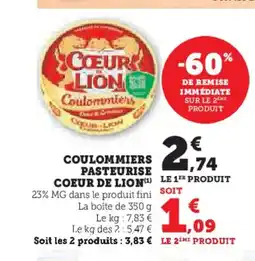 Super U COEUR DE LION Coulommiers pasteurise offre