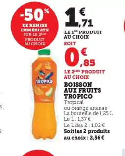 Super U TROPICO Boisson aux fruits offre