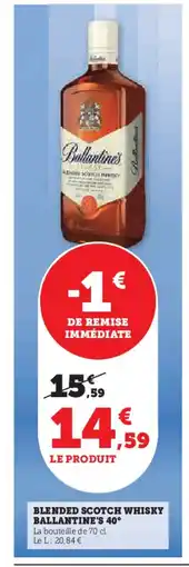 Super U BALLANTINE'S 40° Blended scotch whisky offre
