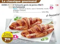 Maximo 2 croissants garnis de jambon et d'emmental offre