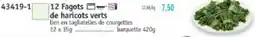 Maximo 12 fagots 9 de haricots verts offre