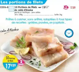 Maximo 10 portions de filets de colin d'alaska offre