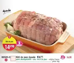 Maximo Rôti de porc épaule offre