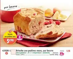 Maximo Brioche aux pralines roses, pur beurre offre