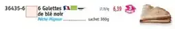 Maximo 6 galettes de blé noir offre