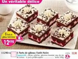 Maximo 6 parts de gâteau forêt-noire offre