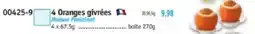 Maximo 4 Oranges givrées offre